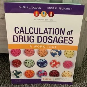 Calculation of Drug Dosages Textbook